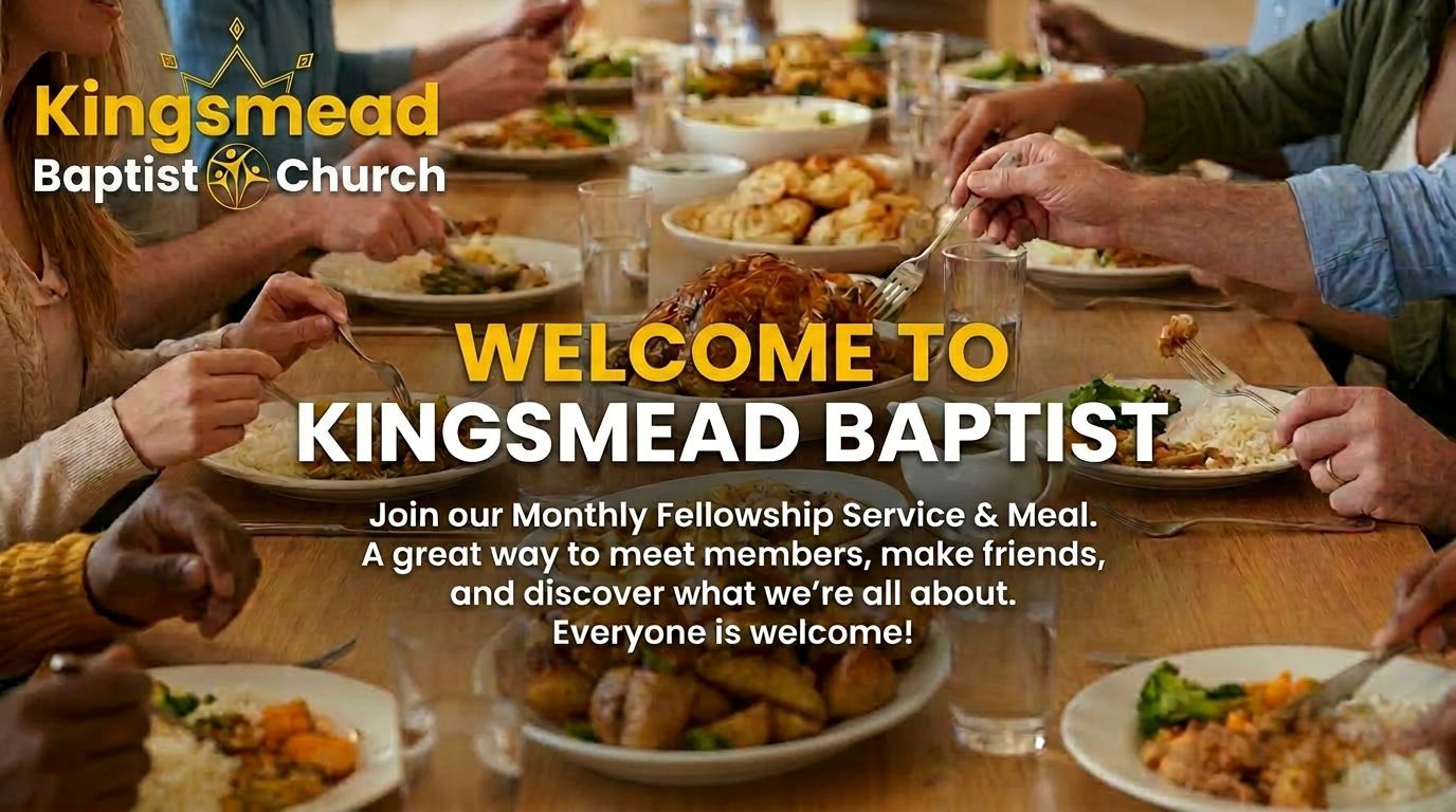 Welcome to Kingsmead Baptist Church